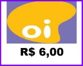 011-RECARGA DE R$ 6,00 + TAXA